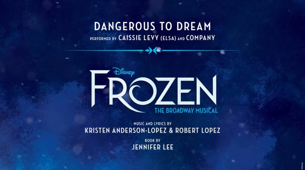 Frozen: The Broadway Musical, Elsa solo song, Dangerous to Dream