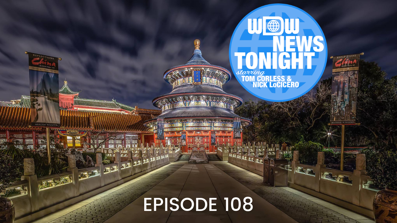 WDW News Tonight Episode 108