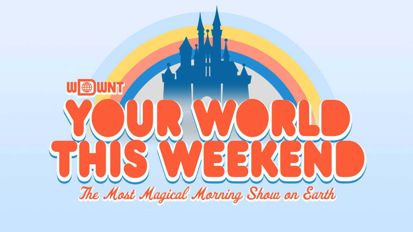 Your World This Weekend