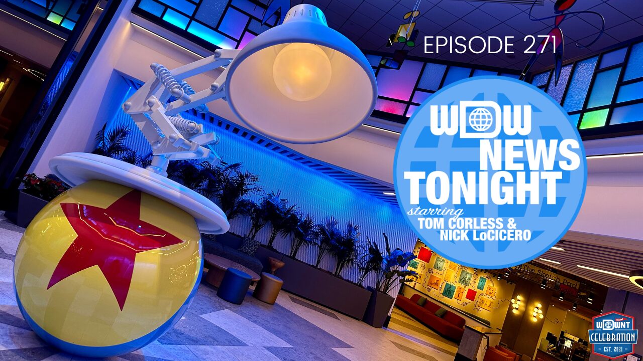 WDW News Tonight episode 271 features the Pixar Place Hotel