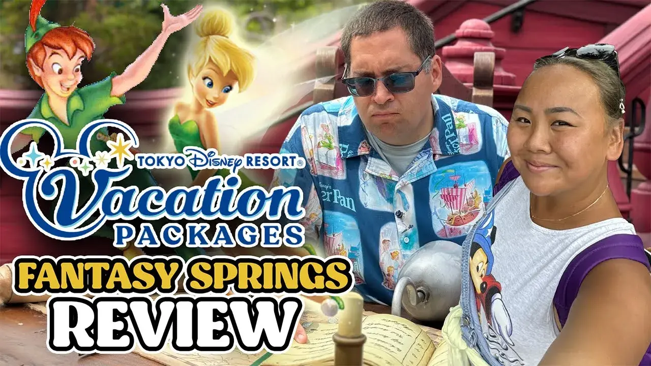 A man and a woman at Tokyo Disney Resort, with the Fantasy Springs vacation package sign and beloved characters in the background. Text reads "Fantasy Springs Review.