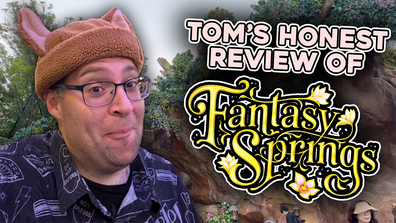 A man wearing glasses and a hat with bear ears stands on the left. Text overlay reads "Tom's Honest Review of Fantasy Springs at Tokyo DisneySea" next to a logo for "Fantasy Springs." A background of trees and rocks behind him.