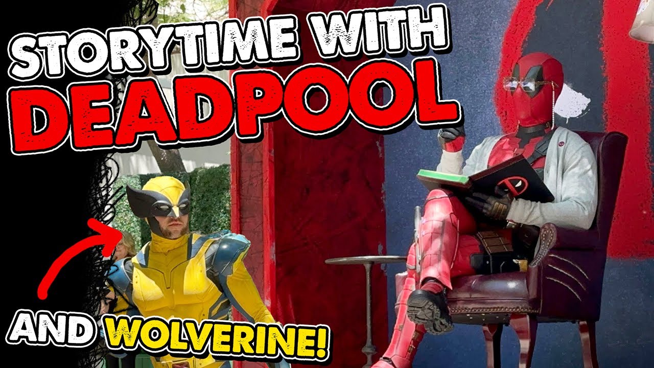 Deadpool reads a book while sitting in a chair. Wolverine, donned in his yellow and blue costume, stands nearby. Text reads "Story Time with Deadpool and Wolverine.