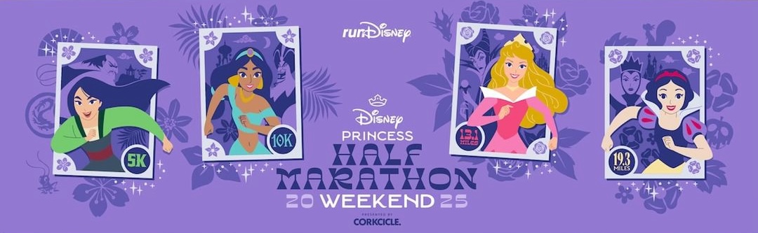 Purple banner advertising the Disney Princess Half Marathon Weekend 2023 by runDisney, featuring illustrations of Mulan, Jasmine, Aurora, and Snow White. Each Princess represents different race themes and distances: 5K, 10K, Half Marathon, and the challenging 19.3M.