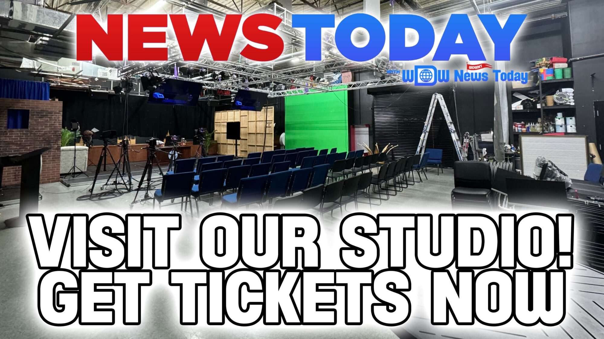A studio with seating, cameras, and a green screen set up for recording. The text reads, "NEWS TODAY. Visit our studio! Get tickets now.