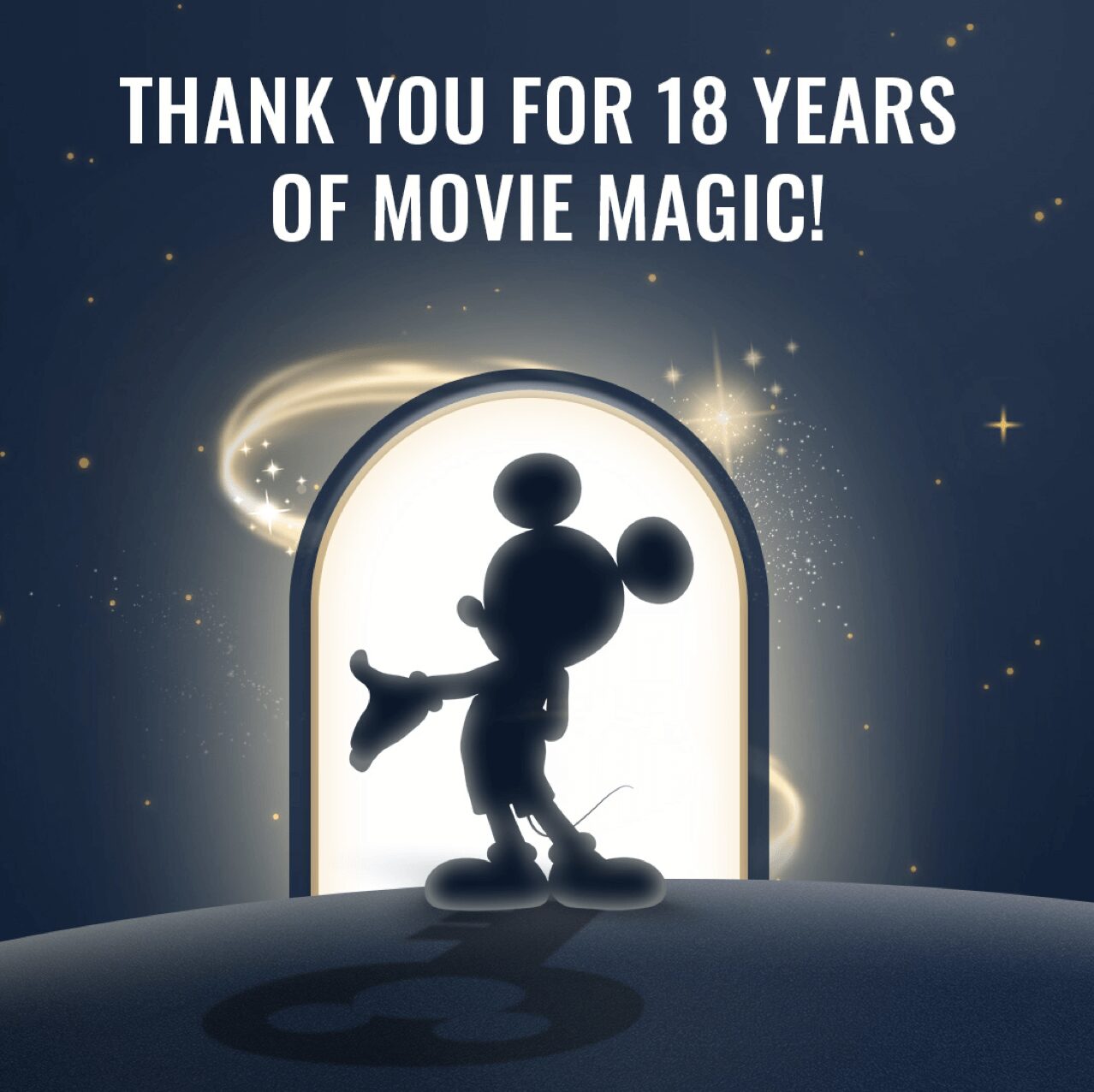 A silhouette of a mouse character stands in front of a glowing doorway with text above saying, "Thank you for 18 years of movie magic!.