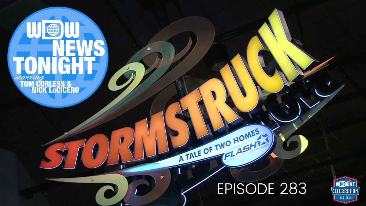 Stormstruck attraction sign with 'A Tale of Two Homes' tagline, WDW News Tonight logo, and Episode 283 text overlay.