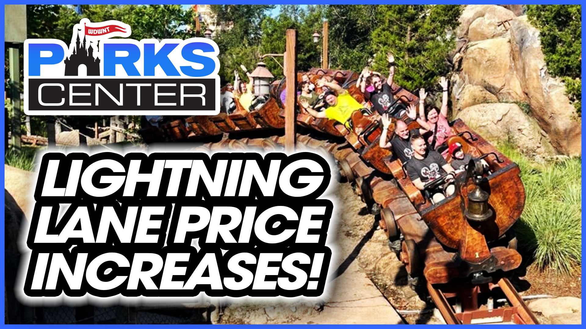 People enjoying a thrilling roller coaster ride with text overlay: "ParksCenter Lightning Lane Price Increases!