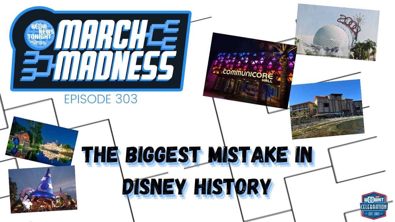 Collage titled "March Madness - The Biggest Mistake in Disney History" with images of Disney attractions and logo elements on a tournament bracket background. This playful piece, reminiscent of the exciting updates from WDWNT, offers a whimsical tour through Disney Parks' blunders.