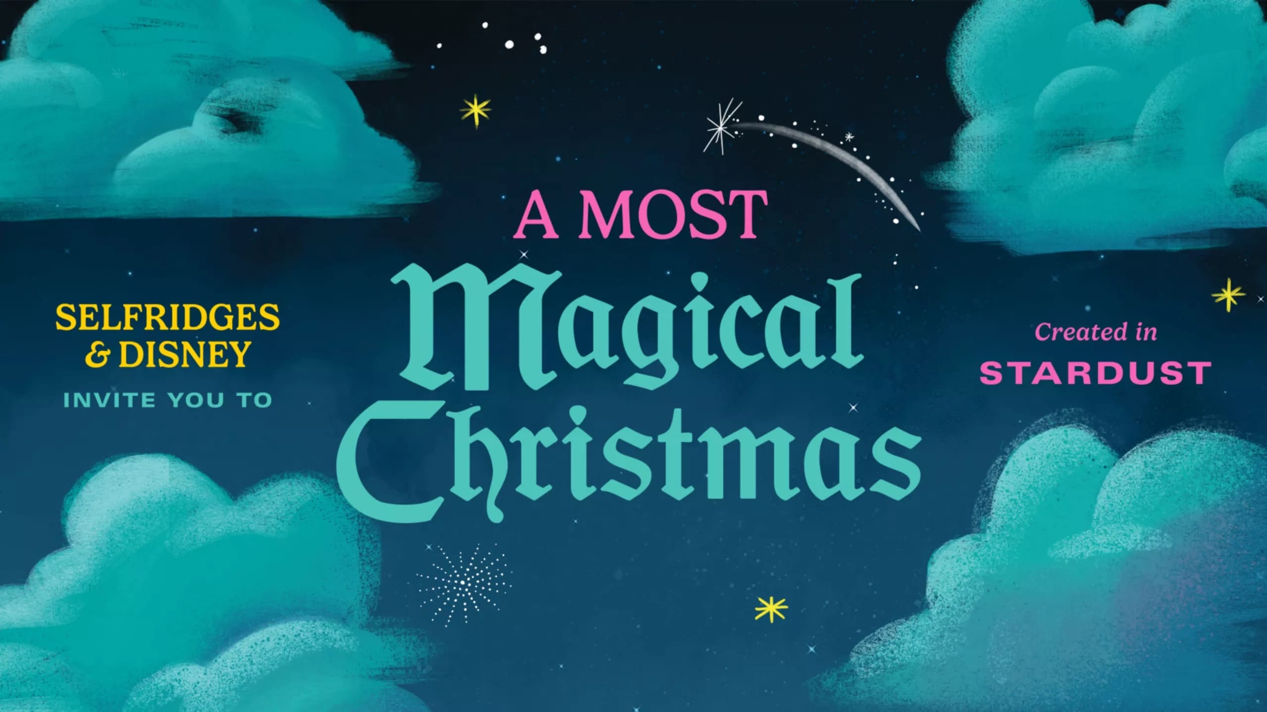 Text reads: "A Most Magical Christmas Disney. Selfridges & Disney Collaboration. Created in Stardust" on a blue sky with clouds.