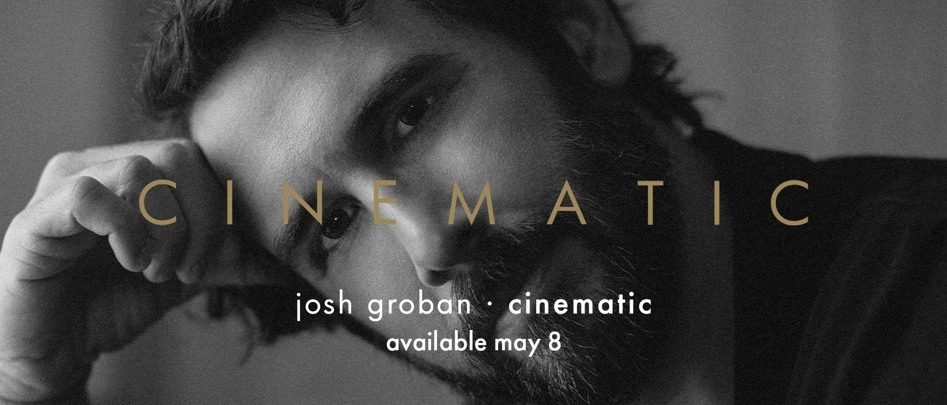 Josh Groban Cinematic album art