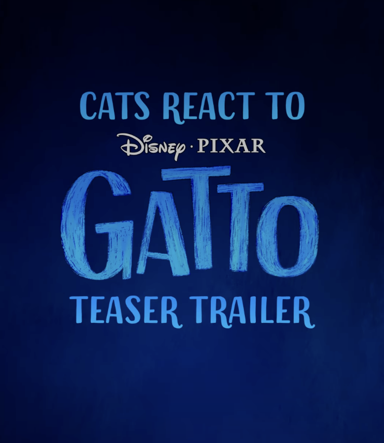 Pixar must have really been feline the new Gatto trailer because they showed it to several cats to get their impression of the upcoming film.