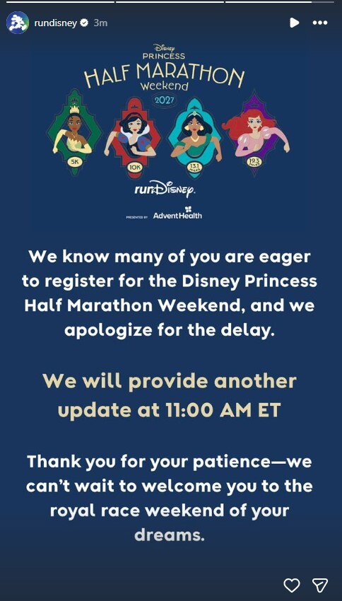 General registration for the 2027 Disney Princess Half Marathon Weekend at Walt Disney World has been delayed, runDisney announced.