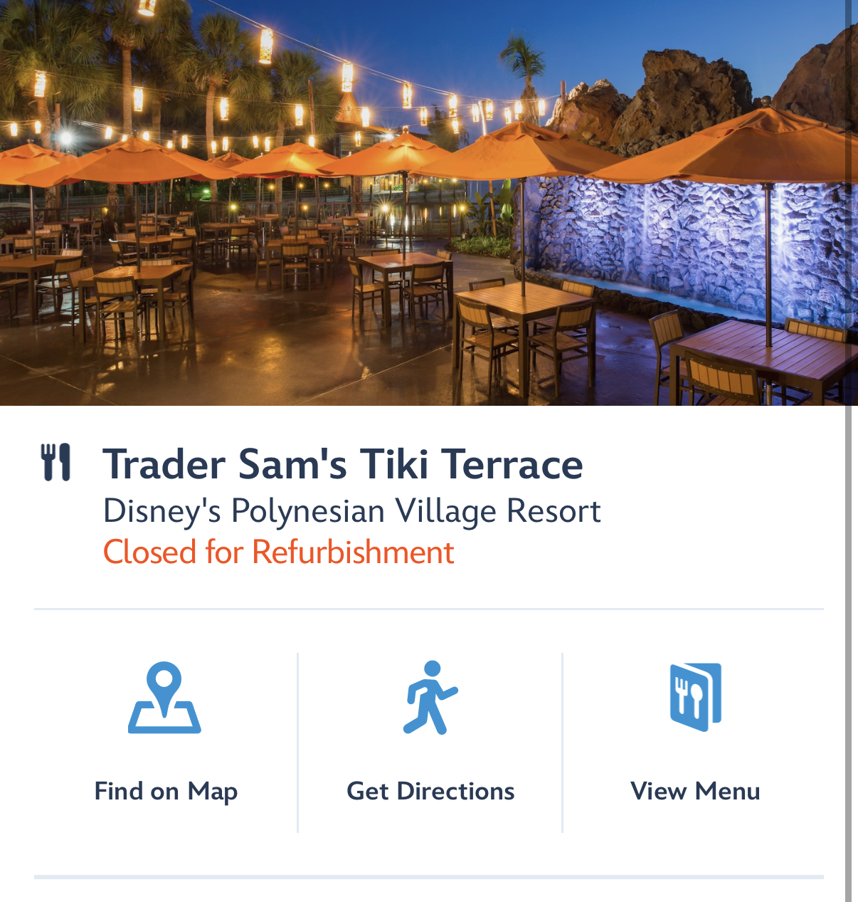 The My Disney Experience app also indicates simply that the terrace is currently closed: